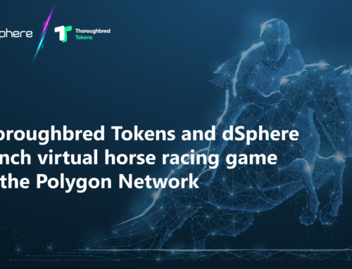 Thoroughbred Tokens and dSphere launch virtual horse racing game on the Polygon Network